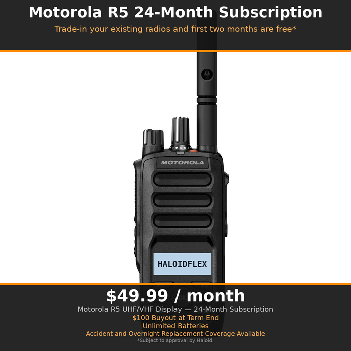 SUBSCRIBE: Motorola R5 UHF Keypad Digital Portable with Unlimited Batteries - AAH07RDH9SA1AN - GET TWO MONTHS FREE with trade