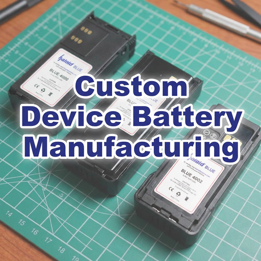 Custom Device Battery Manufacturing - Low-cost manufacturer alternatives or replace discontinued OEM batteries