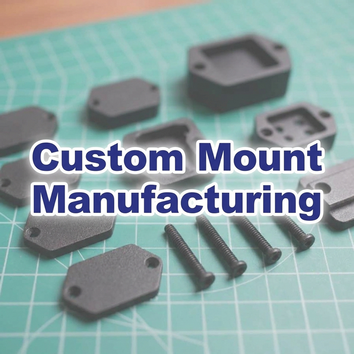 Custom Mount Manufacturing - White Label, Fulfillment, and Maintenance - Get custom low-cost mounts suited to your needs
