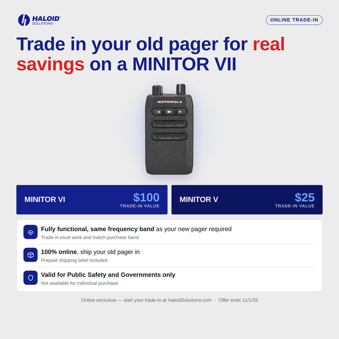 Motorola MINITOR 7 Trade-In Program: Trade-in a MINITOR 5 or 6 Pager and save up to $100!
